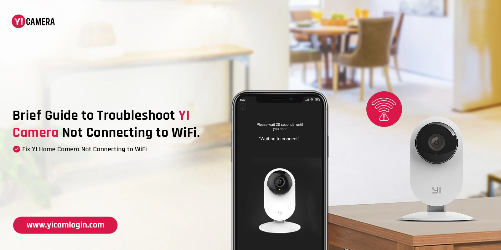 YI Camera Not Connecting to WiFi