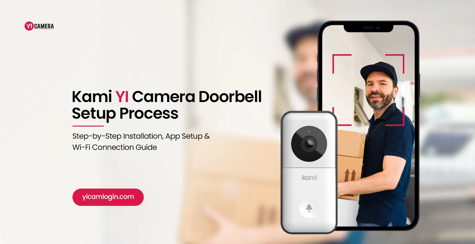 Kami YI Camera Doorbell Setup Process
